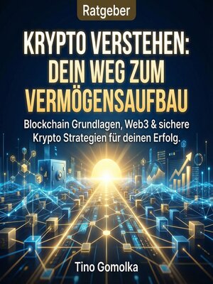 cover image of Krypto verstehen--Dein Weg zum Vermögensaufbau